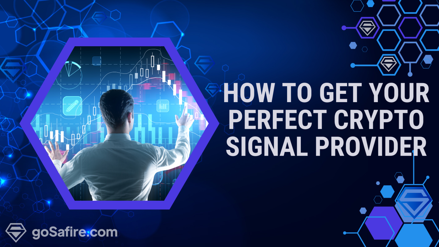 GoSafire review how to choose your crypto signal provider