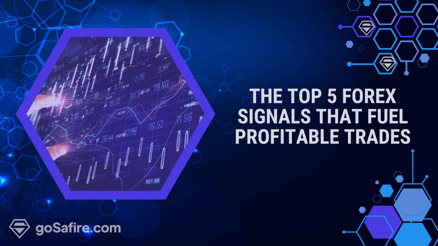 Top 5 Forex Signals that Guarantee Profitable Trades
