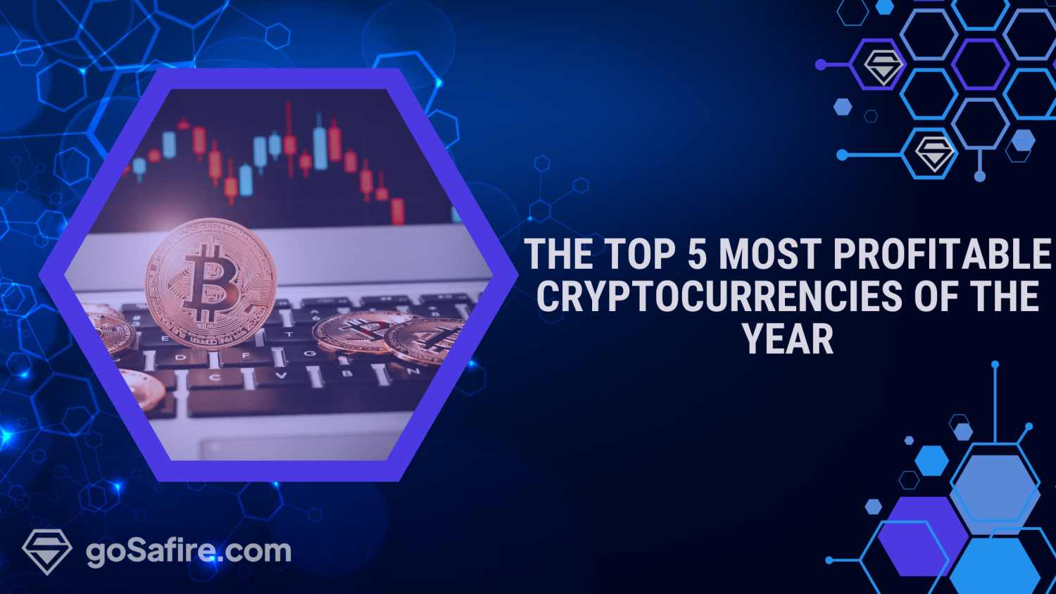 Top 5 Most Profitable Cryptocurrencies of the Year