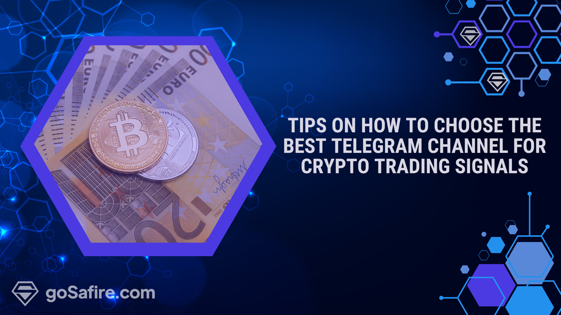 Tips on How to choose the best telegram channel for crypto trading signals