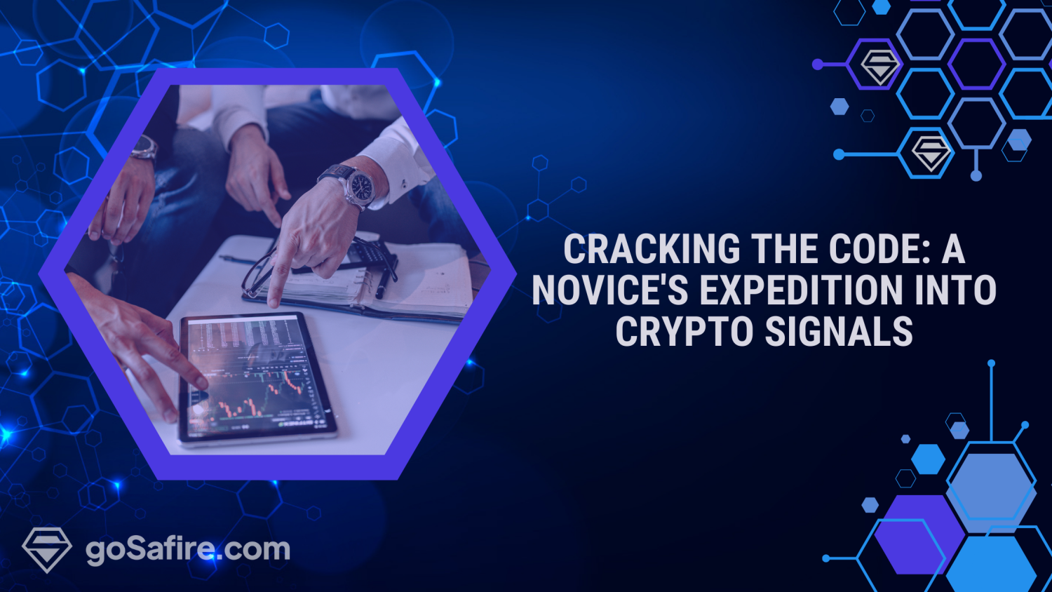 Decrypting the Secrets of Crypto Signals: A Beginner’s Guide