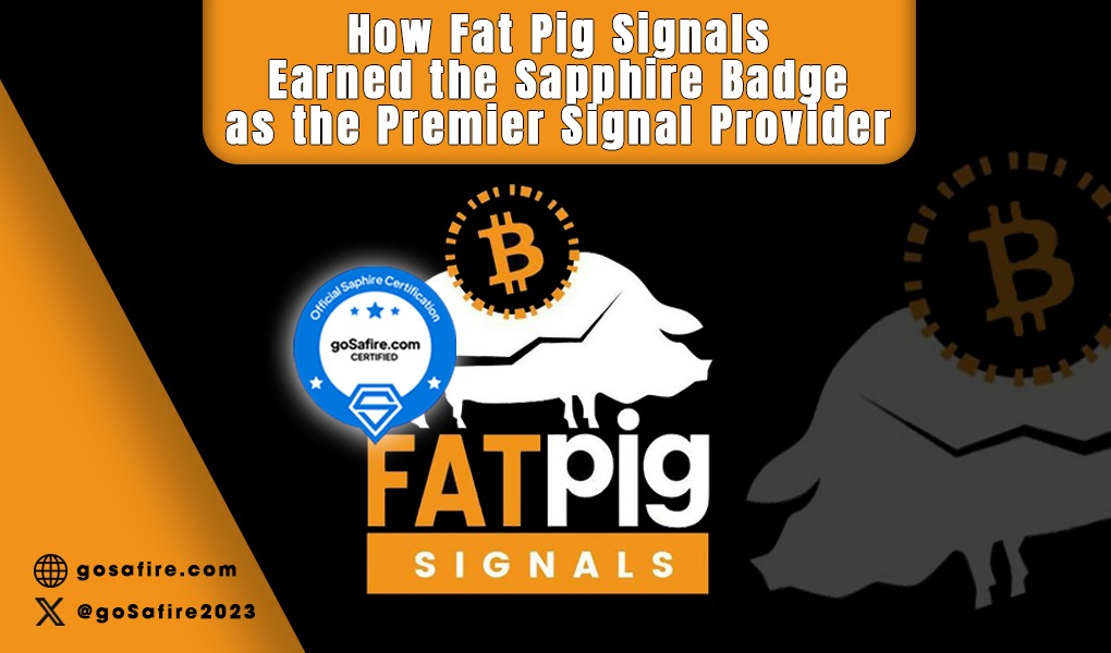 How Fat Pig Signals Earned the Sapphire Badge as the Premier Signal Provider