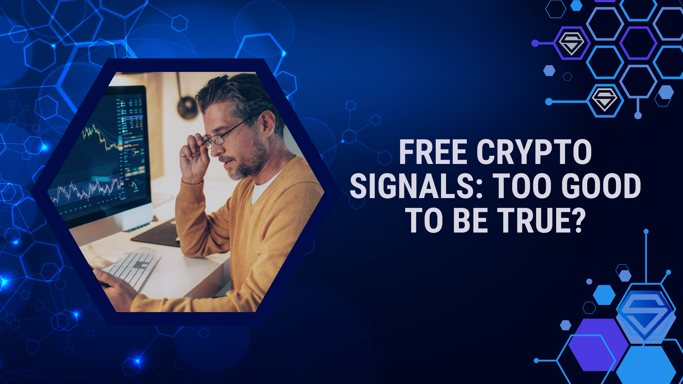 Free Crypto Signals: Too Good to Be True? Exposing the Risks and Alternatives