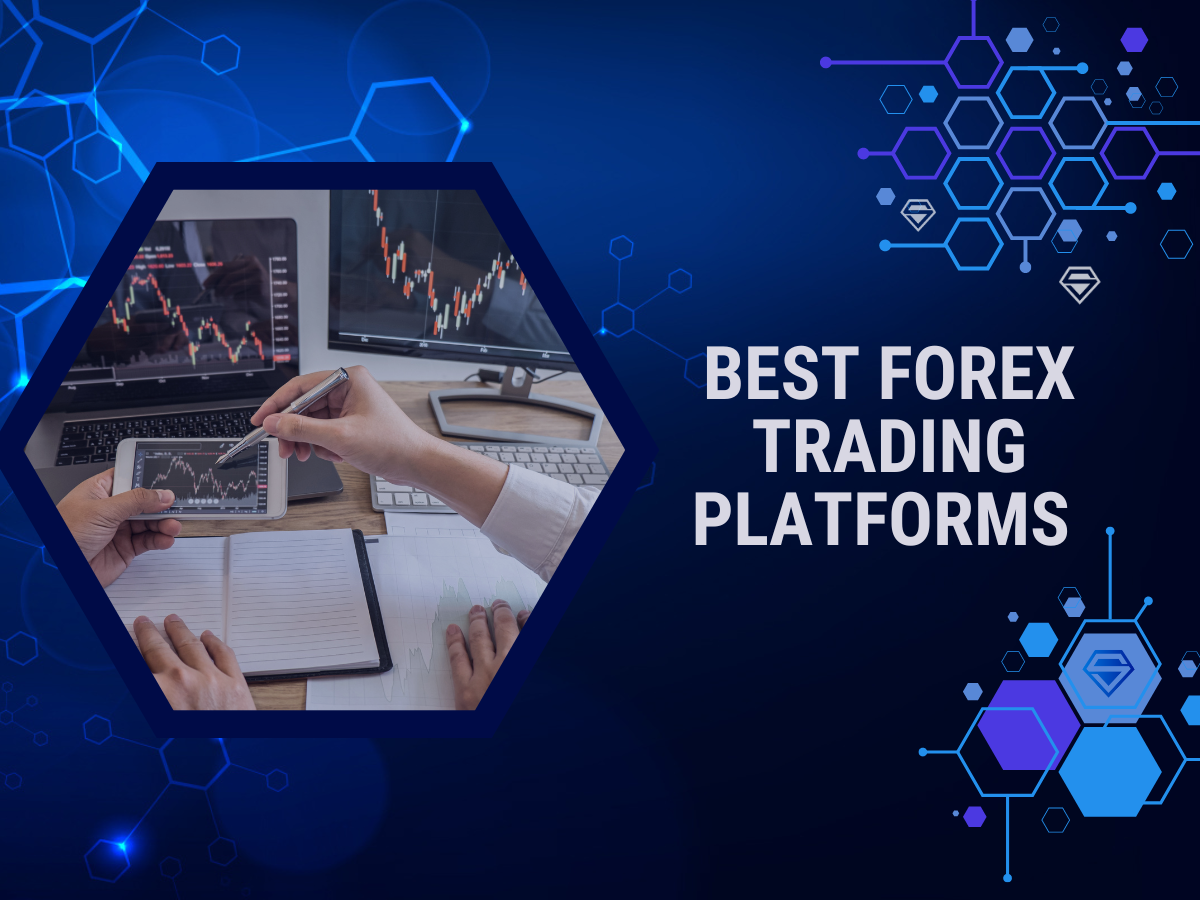 Top 5 Best Forex Trading Platforms