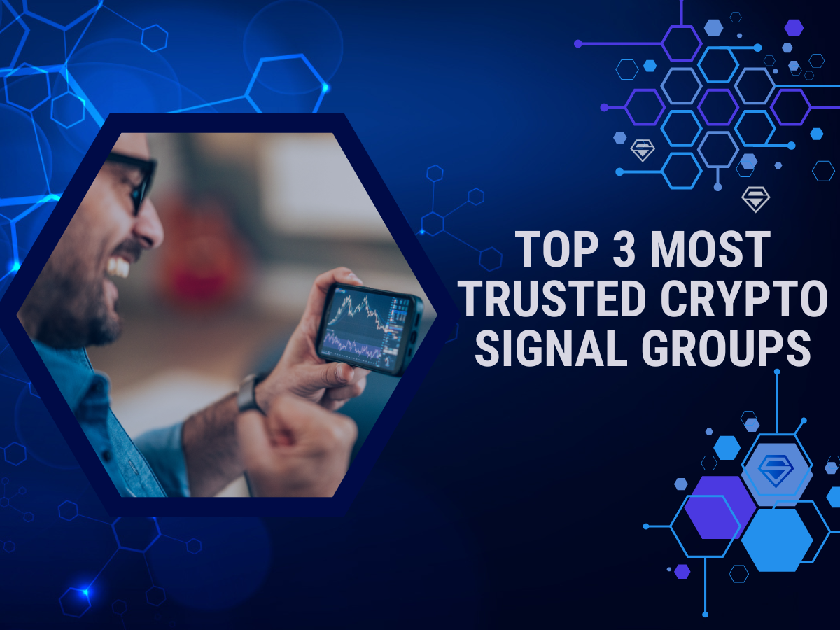 Top 3 Most Reliable Crypto Trading Signal Groups