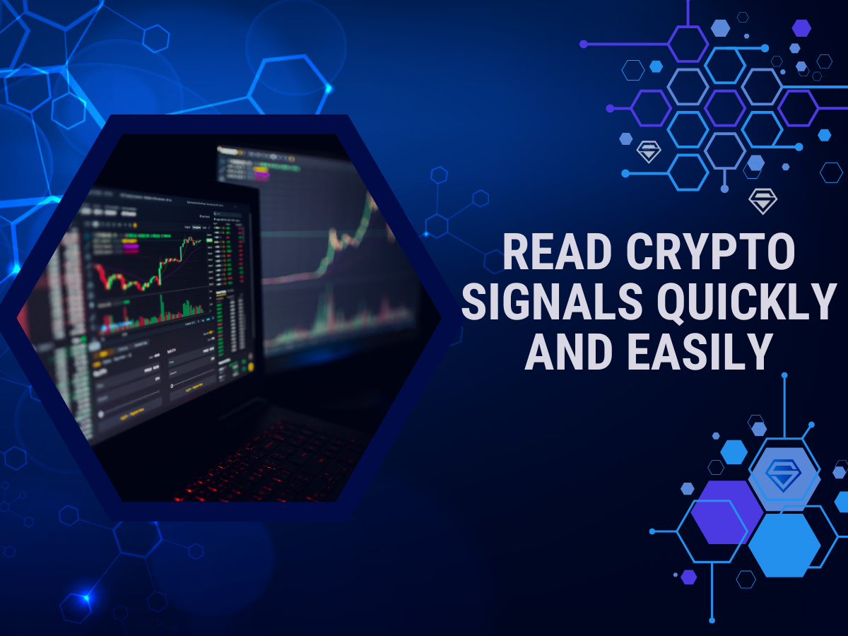 How to Read Crypto Trading Signals: A Quick and Easy Guide