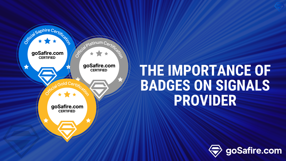 How goSafire Badges Help Signal Providers and Traders