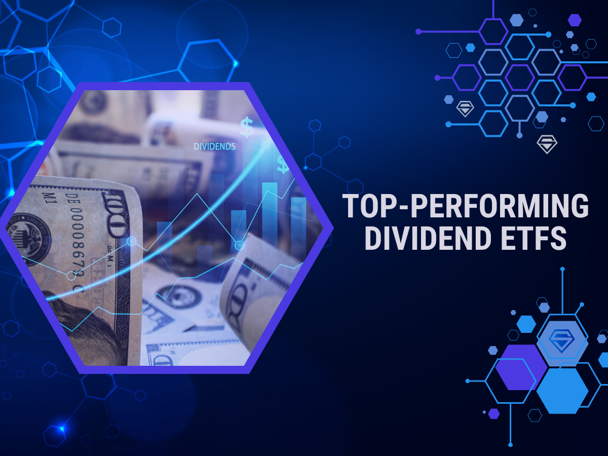 Top-Performing Dividend ETFs Currently Available