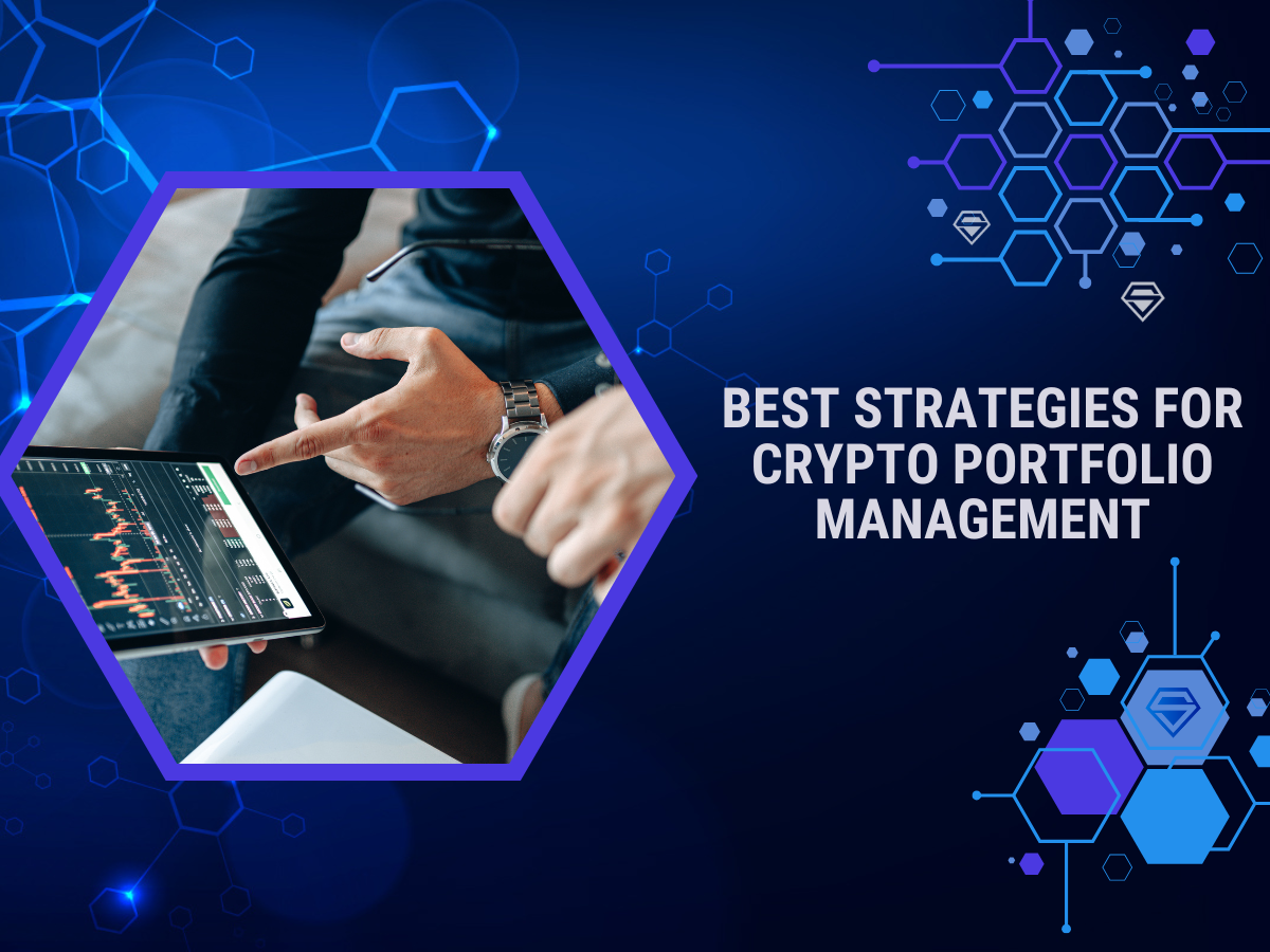 Crypto Portfolio Management: Strategies for Smart Investors