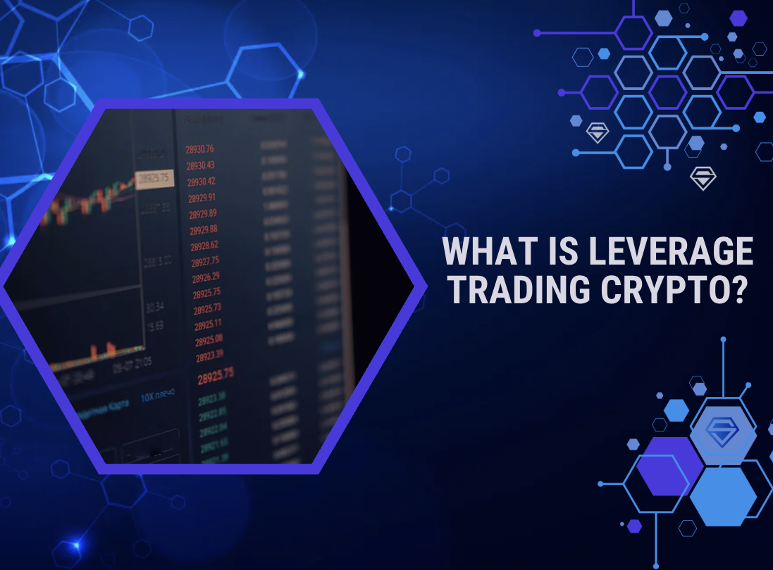 What Is Leverage Trading Crypto?